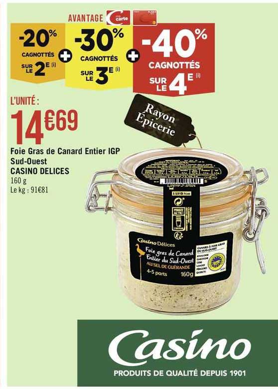 foie gras de canard entier igp sud-ouest casino délices