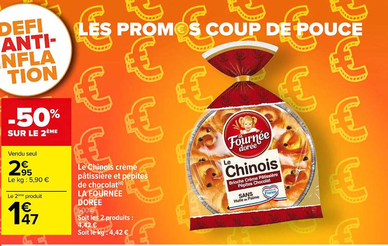 le chinois crème pâtissière et pépites de chocolat la fournée dorée -50% sur le 2ème