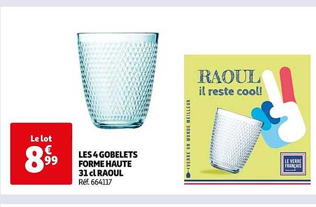 les 4 gobelets forme haute 31 cl raoul