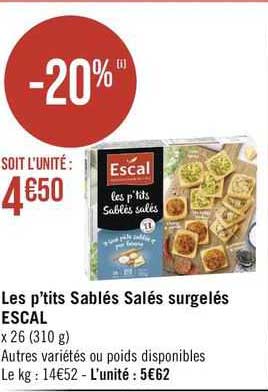 les p'tits sablés salés surgelés escal