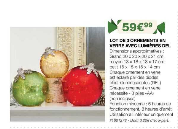 lot de 3 ornements en  verre  avec  lumières del