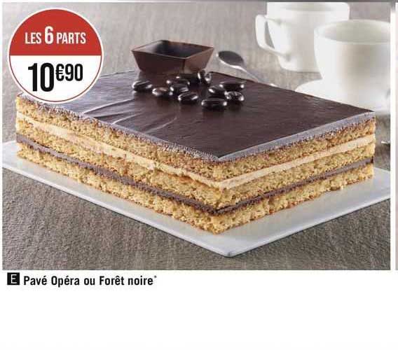 Pavé Opéra  Ou Forêt Noire