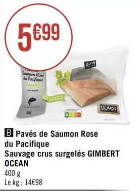 pavés de saumon rose du pacifique sauvage crus surgelés gimbert océan