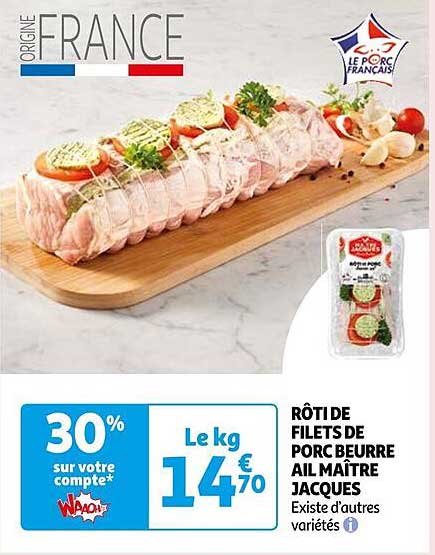 rôti de filets de porc beurre ail maître jacques