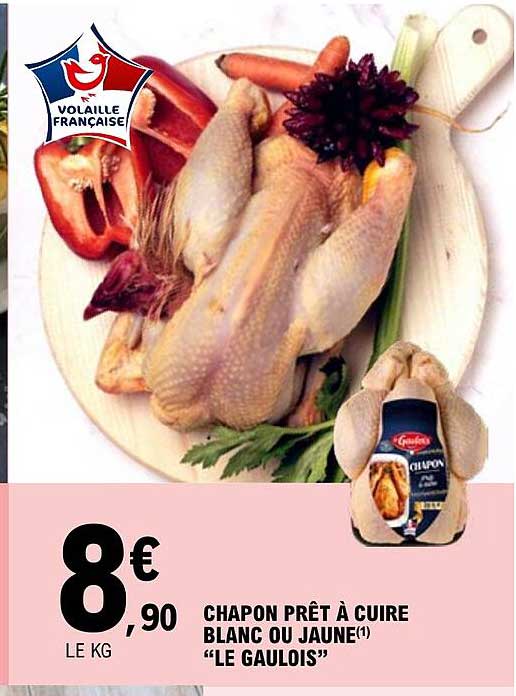 chapon prêt à cuire blanc ou jaune "le gaulois"
