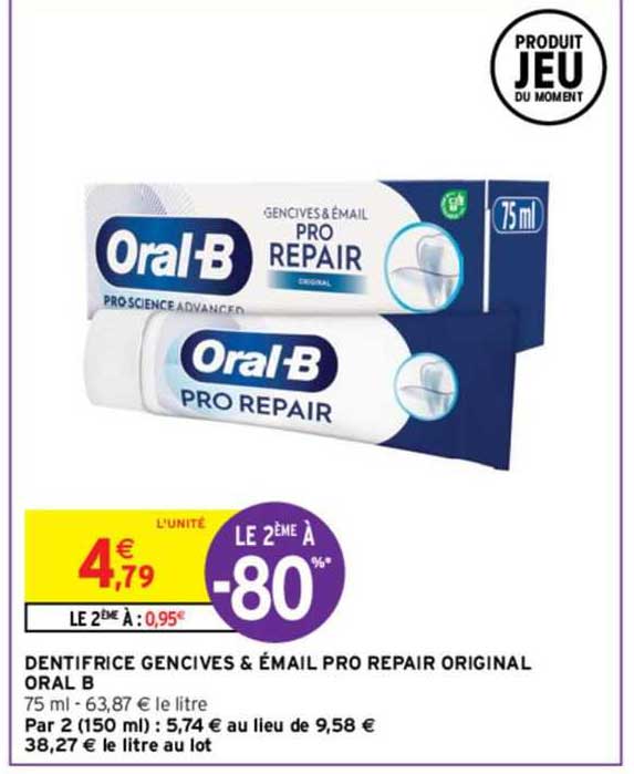 dentifrice gencives & email pro repair original oral b