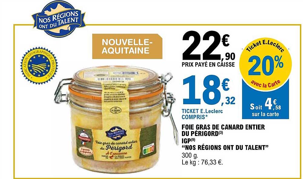 foie gras de canard entier du périgord igp "nos régions ont du talent"