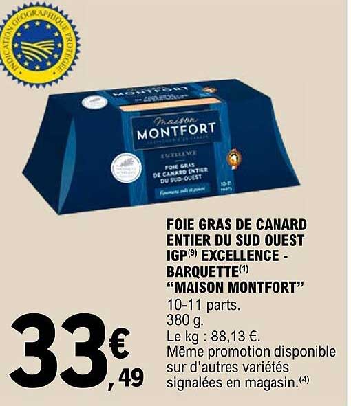 foie gras de canard entier du sud ouest igp excellence - barquette "maison montfort"