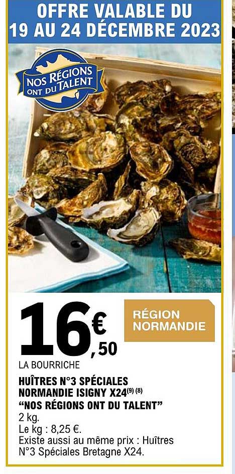 huîtres n°3 spéciales normandie isigny x24 "nos régions ont du talent"