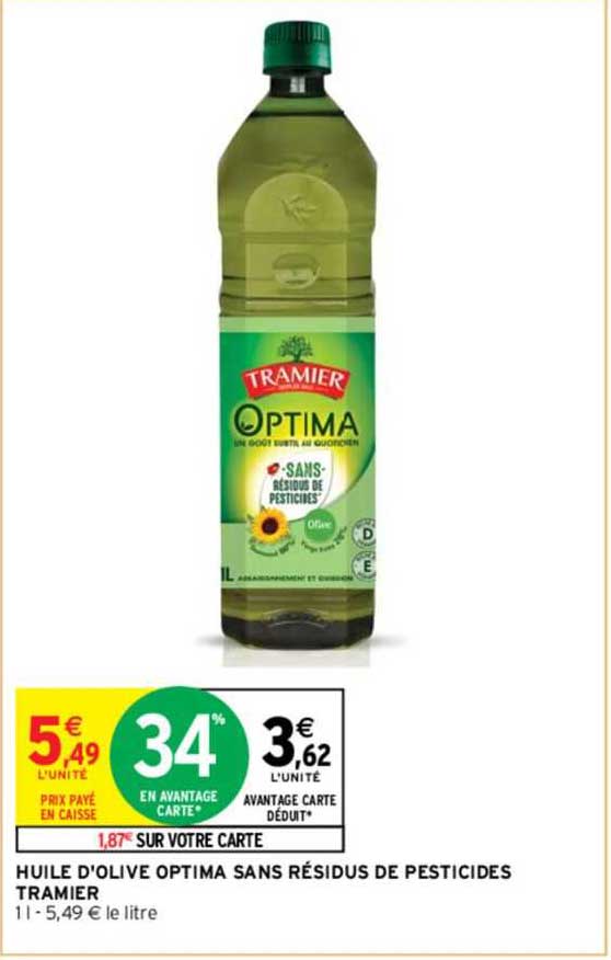 hulle d'olive optima sans residus de pesticides tramier