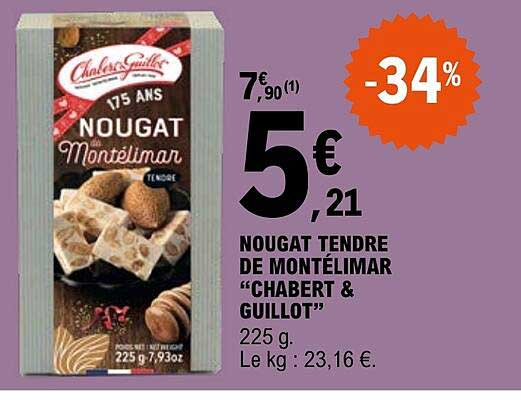 Nougat Tendre De Montélimar "chabert & Guillot"