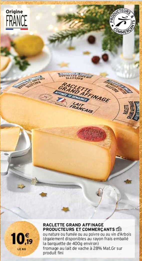 raclette grand affinage producteurs et commercants