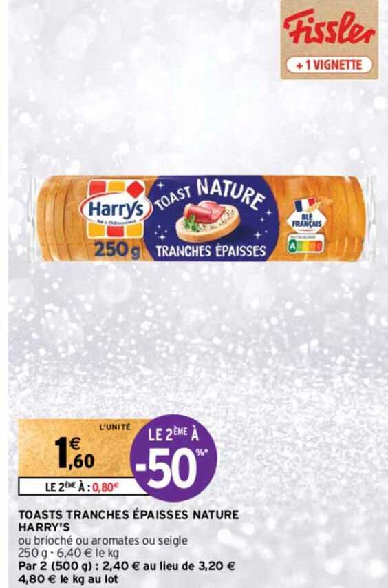 toasts tranches épaisses nature harry's