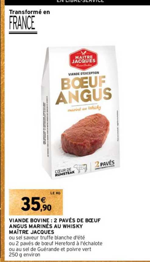 viande bovine : 2 paves de boeuf angus marines au whisky maitre jacques
