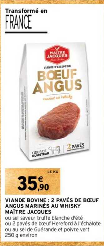 viande bovine : 2 pavés de bœuf angus marinés au whisky maître jacques