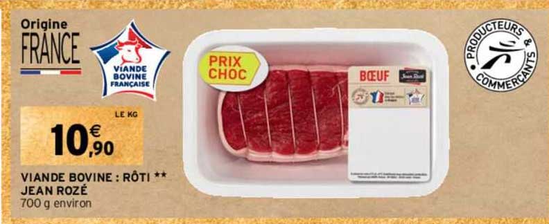 viande bovine : rôti** jean rozé