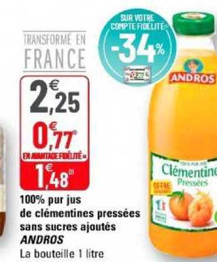 100% Pur Jus De Clémentines Pressées Sans Sucres Ajoutés Andros