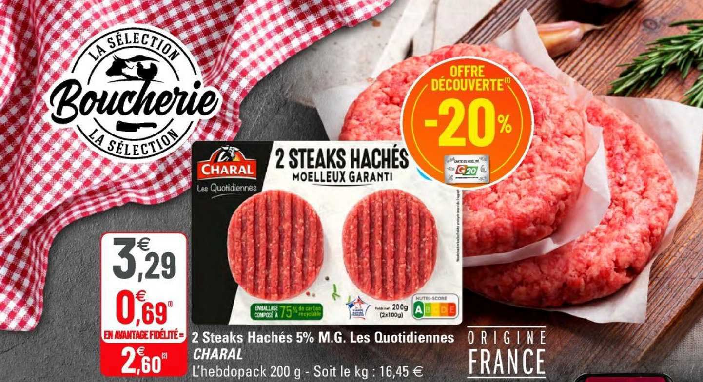 2 steaks hachés 5% m.g. les quotidiennes charal