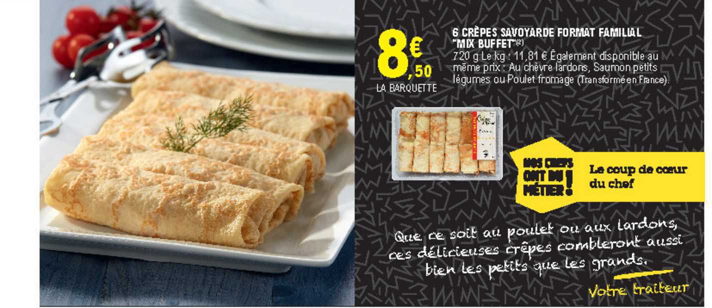 6 crêpes savoyarde format familial "mix buffet"