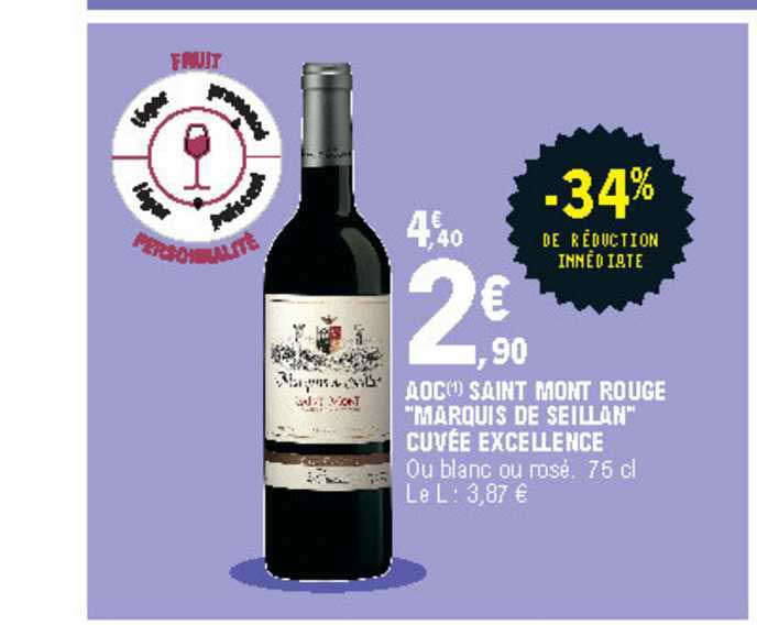 aoc saint mont rouge "marquis de seillan" cuvée excellence