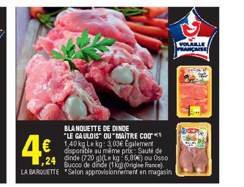 blanquette de dinde "le gaulois" ou "maître coq"