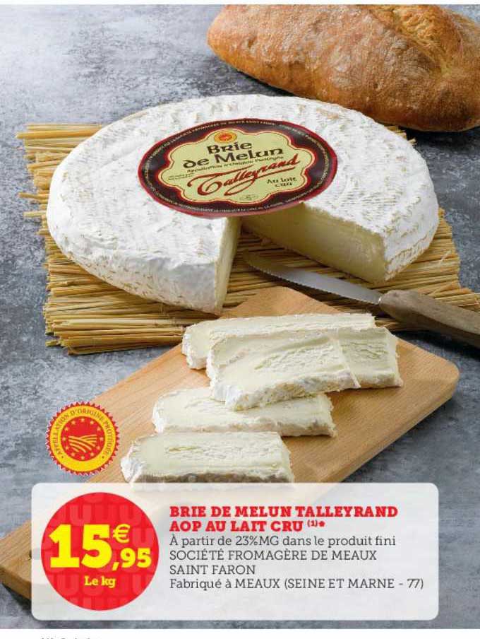 brie de melun talleyrand aop au lait cru