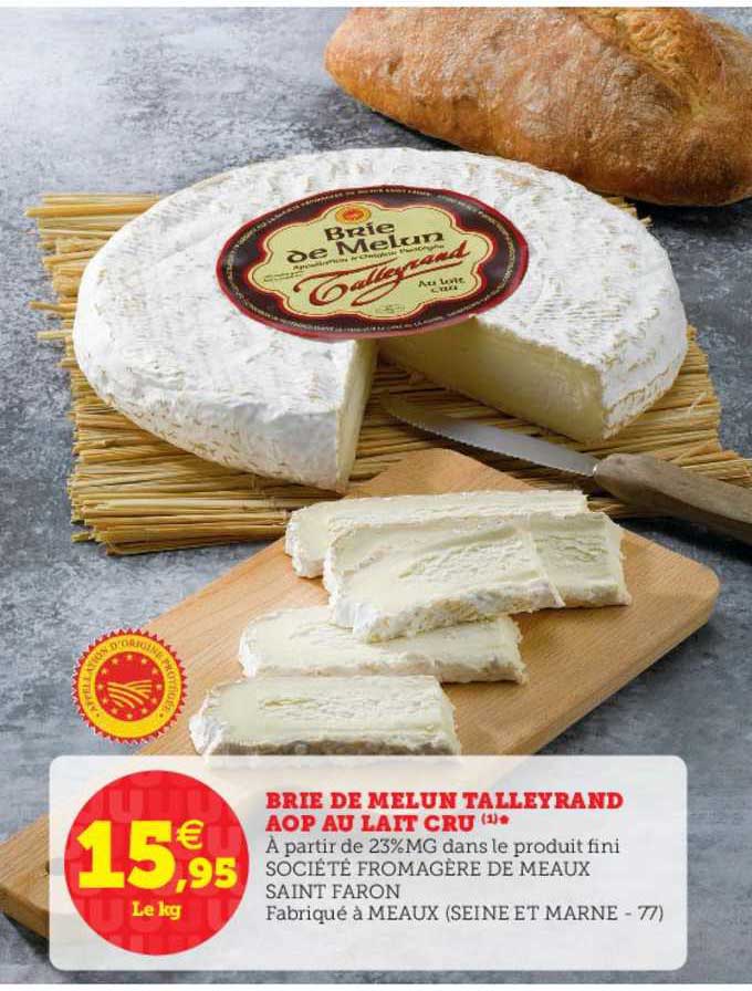 brie de melun talleyrand aop au lait cru