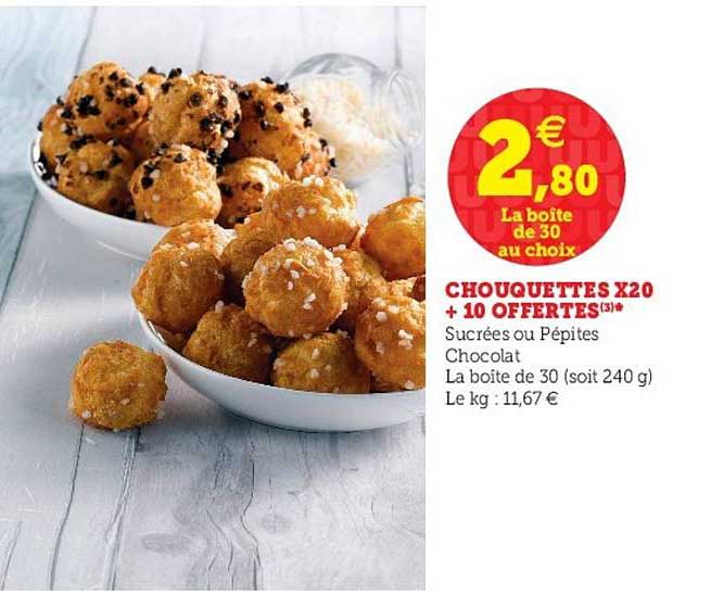 chouquettes x20 + 10 offertes