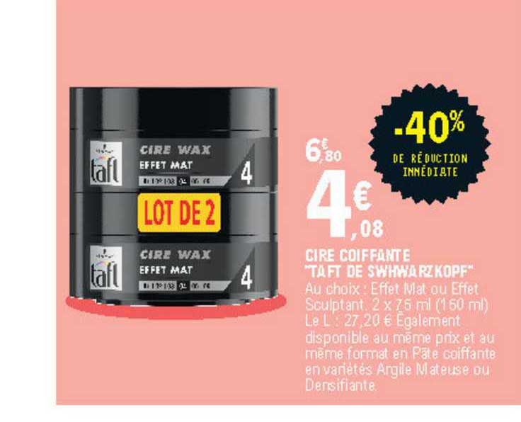 cire coiffante "taft de schwarzkipf"