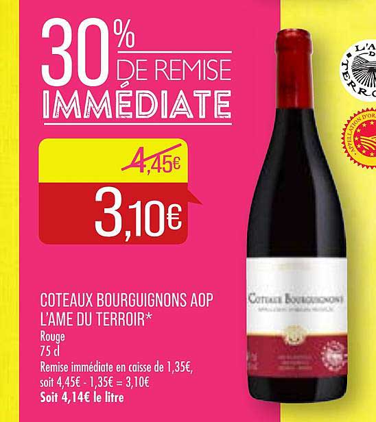 Côteaux Bourguignons Aop L'âme Du Terroir