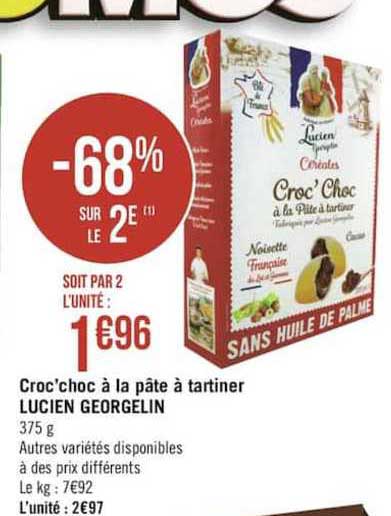 croc'choc  à la pâte à tartiner lucien georgelin -68% sur le 2è