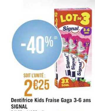 dentifrice kids fraise gaga 3 6 ans signal