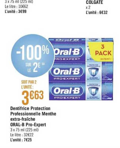 dentifrice protection professionnelle menthe extra fraîche oral b pro expert -100% sur le 2è
