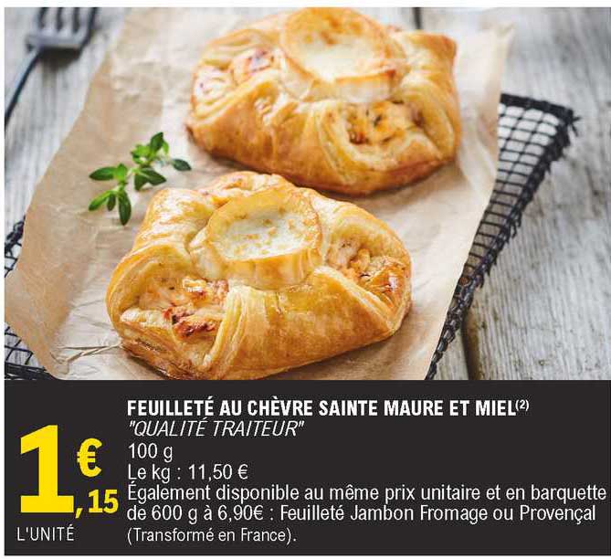 feuilleté au chèvre saint maure et miel "qualité traiteur"