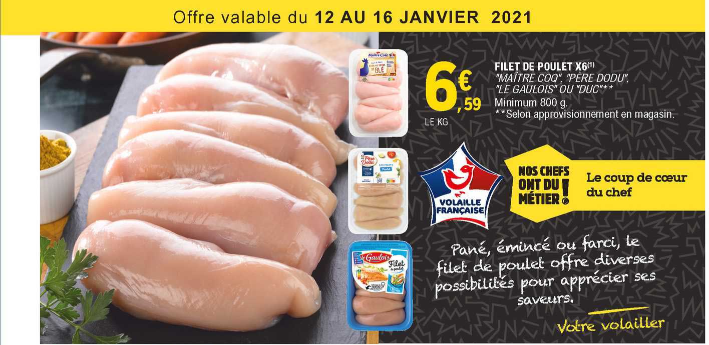 filet de poulet x6 "maître coq", "père dodu", "le gaulois" ou "duc"