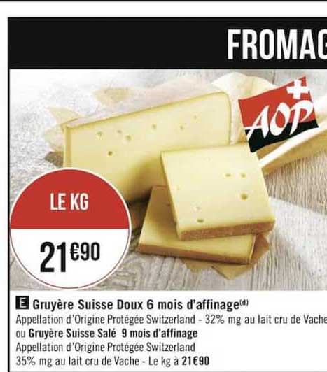 Gruyère Suisse Doux 6 Mois D'affinage