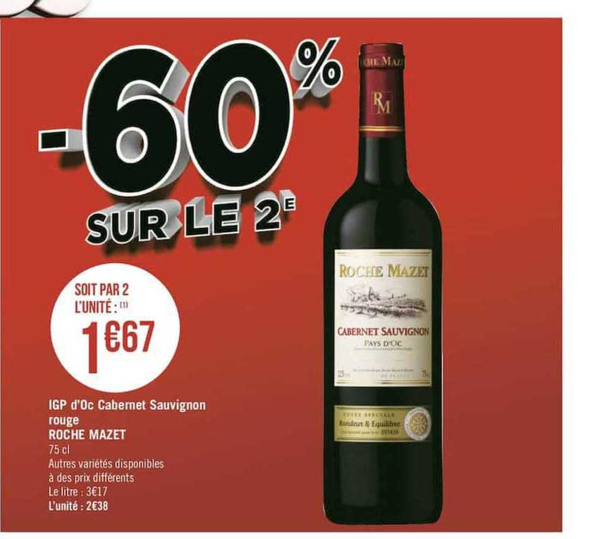 igp d'oc cabernet sauvignon rouge roche mazet -68% sur le 2è