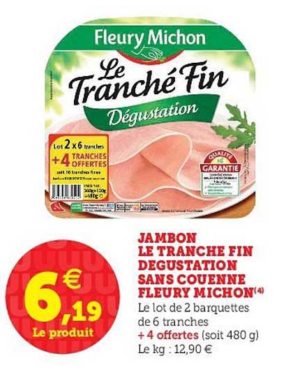 Jambon Le Tranché Fin Dégustation Sans Couenne Fleury Michon