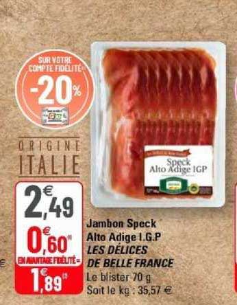 jambon speck alto adige i.g.p. les délices de belle france