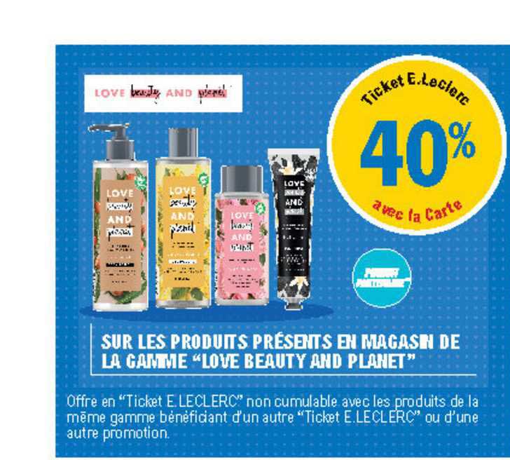 la gamme "love beauty and planet"