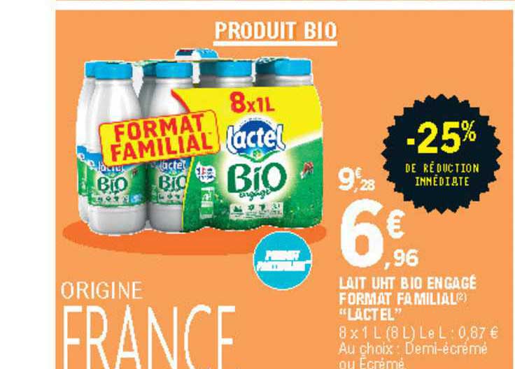 lait uht bio engagé format familial "lactel"