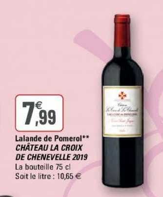 lalande de pomerol château la croix de chenevelle 2019