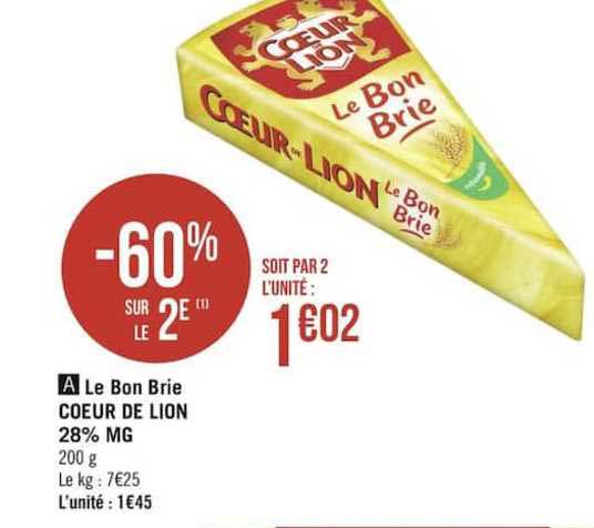 Le Bon Brie Cœur De Lion 28% Mg -60% Sur Le 2è