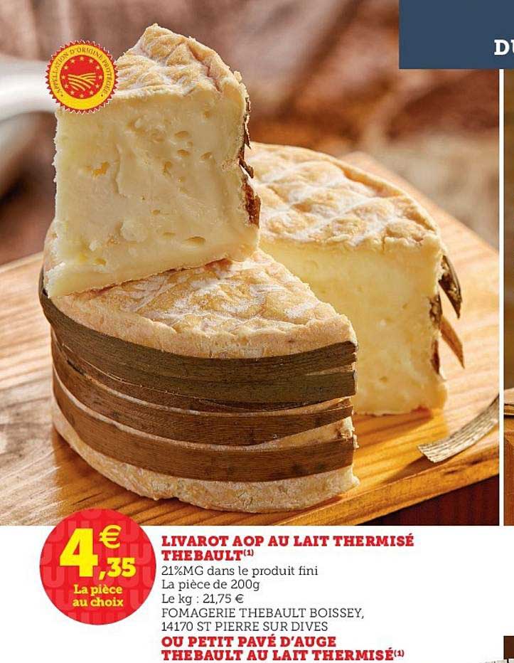 Livarot Aop Au Lait Thermisé Thebault Ou Petit Pavé D'auge Thebault Au Lait Thermisé