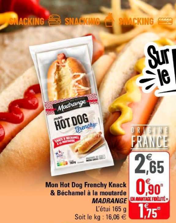 mon hot dog frenchy knack & béchamel à la moutarde madrange