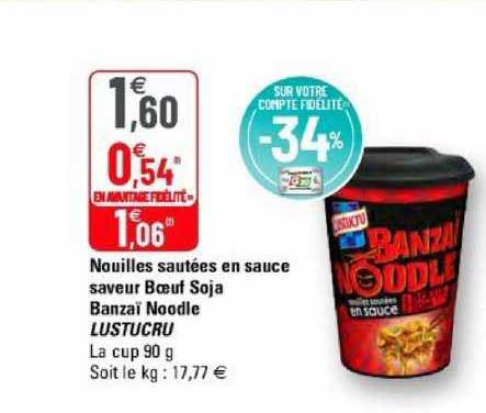 nouilles sautées en sauce saveur bœuf soja banzaï noodle lustucru