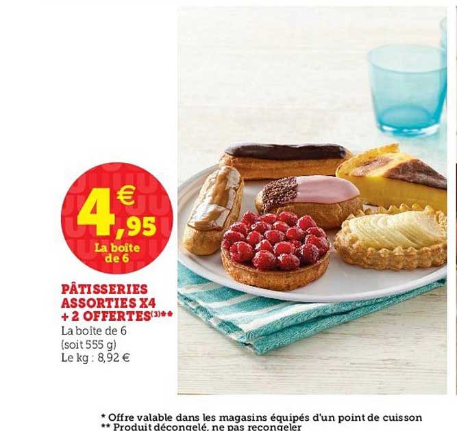 pâtisseries assorties x4 + 2 offertes