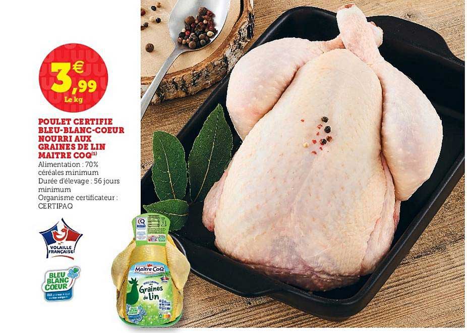 poulet certifié bleu-blanc-cœur nourri aux graines de lin maître coq