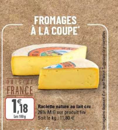 Raclette Nature Au Lait Cru