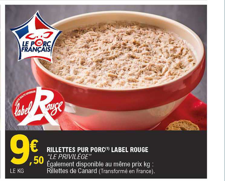 rillettes pur porc label rouge "le privilège"